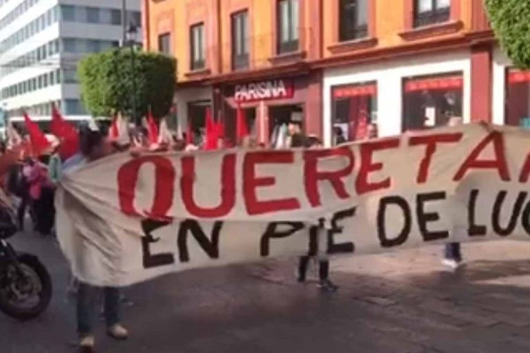 Marchas por el Día del Trabajo en Querétaro